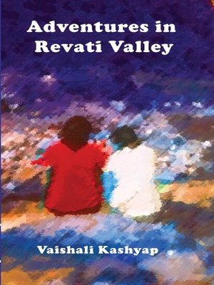 cover image of Adventures in Revati Valley